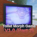 [V1.0 Part 2 🥚] Toilet Morph Game