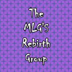 The MLG'S Rebirth Group