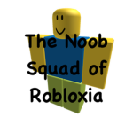 The Noob Squad of Robloxia