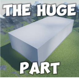 The Huge Part