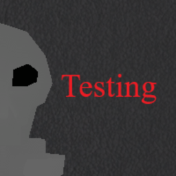 Testing