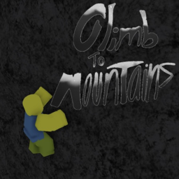 Climb To Mountains