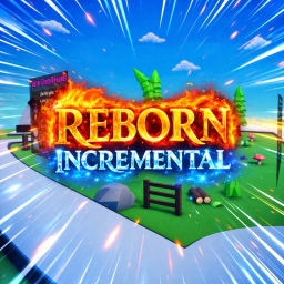 [WORLD 2🌊] Reborn Incremental⚡️ icon