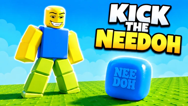 NEEDOHを蹴る | Robloxでプレイ