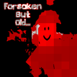 FORSAKEN but old group