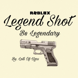 Legend Shot