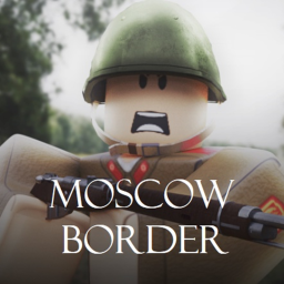 [4K VISITS!] Moscow border