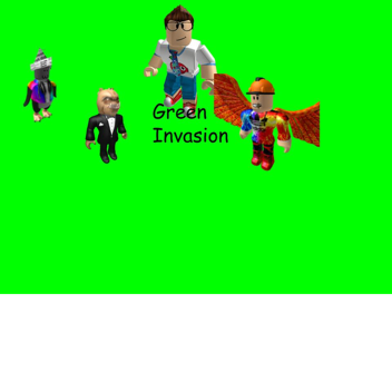 Green Invasion!