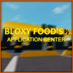 Bloxy Food's Application Center