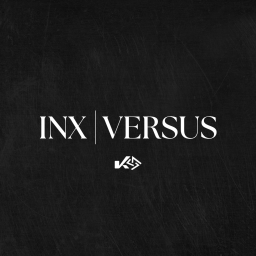 [ 21 ] INX | Versus