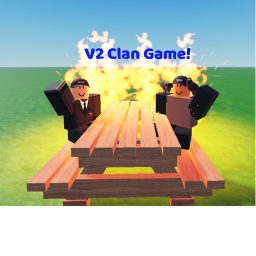V2 Clan Game! (BACK)