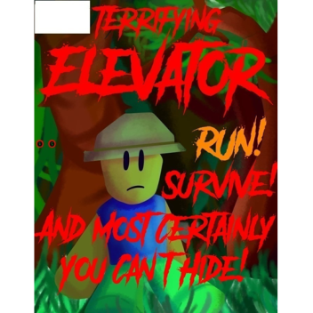 Terrifying Elevator [UPDATE]
