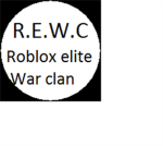 R.E.W.C. (Roblox Elite War clan)