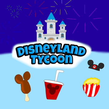 Disneyland Tycoon (NEW UPDATE!)