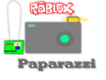Roblox Paparazzi