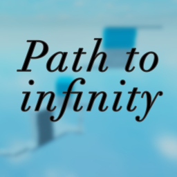 Path to Infinity