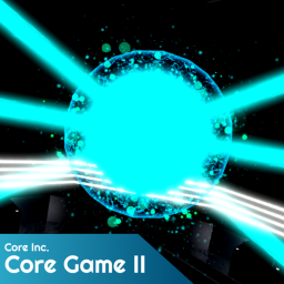 Core Inc. Core Game II