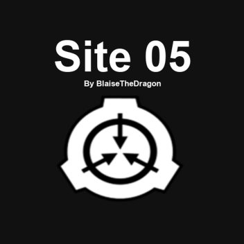 [SCP] Site-05