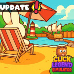 [⛱️Beach] Click Legend Simulator