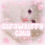 >|Strawberry Cats|<
