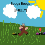 Booga Booga [Shelly]
