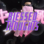 blessed thoughts
