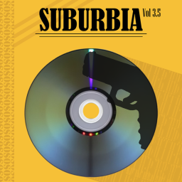 WELCOME TO SUBURBIA [PRE-ALPHA]