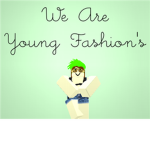 We Are Young Fashion's