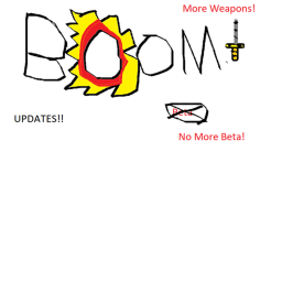 ROBLOX Boom! [NO MORE BETA!]