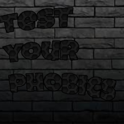 [New] Test your Phobics