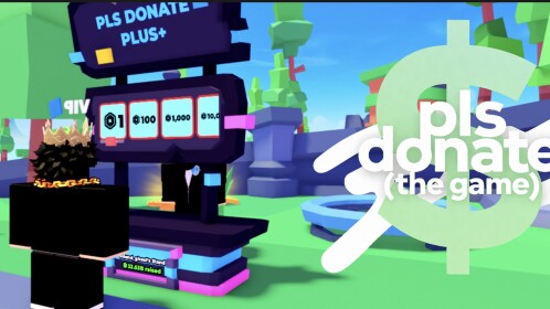 Pls Donate Plus +💸