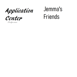 Jemma's Friends I Application Center