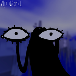 My World in the End