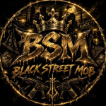 BSM-BLACK STREET MOB 27TH