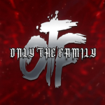 Il Only The Family lI