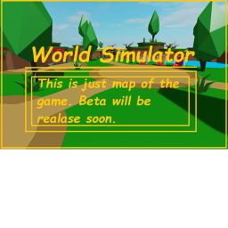 World Simulator