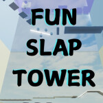 Fun Slap Tower