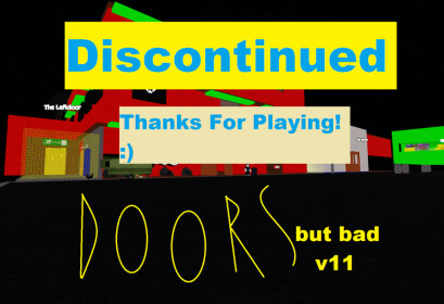 [DAILY RUNS📟] Doors But Bad V11