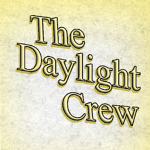 The Day light Crew