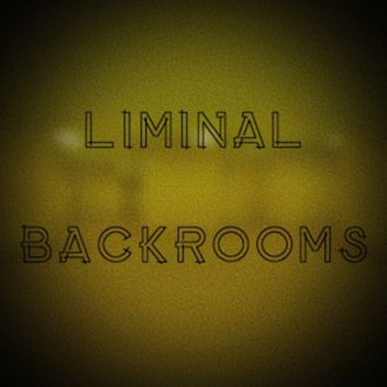 Liminal Backrooms
