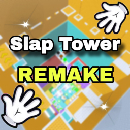 [NEW HAND🖐] SLAP TOWER REMAKE
