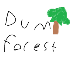 Dum forest