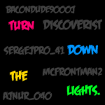 Turn Down the Lights