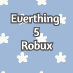 Everything 5 Robux Clothing store