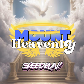 [SPEEDRUN + AURA] MOUNT HEAVENLY [BETA FREE AVA]