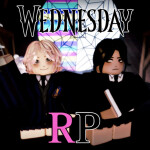 Wednesday RP [Season 2!]