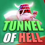 Tunnel of Hell