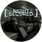 [ NIGHT SECURED ]