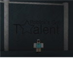 {RGT}-Roblox Got Talent!
