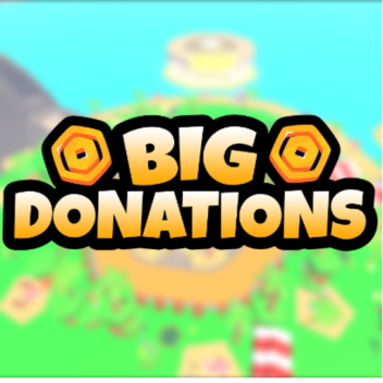 BIG DONATIONS💸